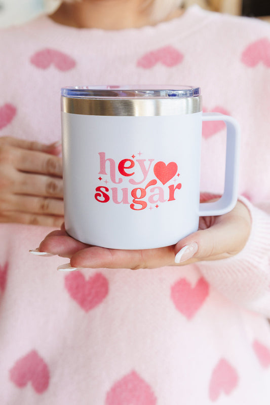 Hey Sugar 14 Oz Double Walled Travel Mug